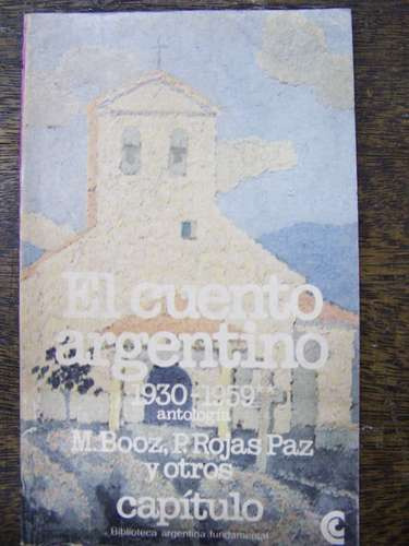 Imagen 1 de 2 de El Cuento Argentino 1930 - 1959 * C.edit. Amer. Latina