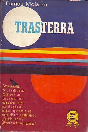 Imagen 1 de 4 de Trasterra - Tomas Mojarro Ciencia Ficcion Libro