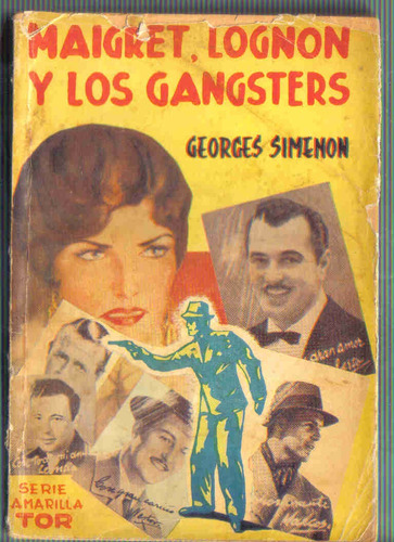 Maigret, Lognon Y Los Gangsters - Simenon - Tor