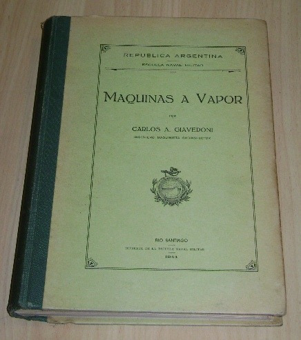 Carlos Giavedoni: Maquinas A Vapor. Río Santiago. 1944