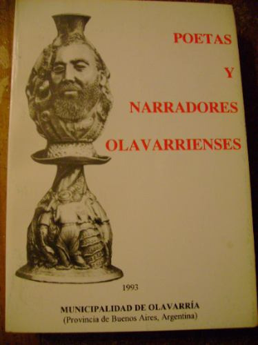 Poetas Y Narradores Olavarrienses