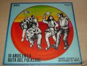 Conjunto Folklorico De La Universidad Del Norte Lp Chileno