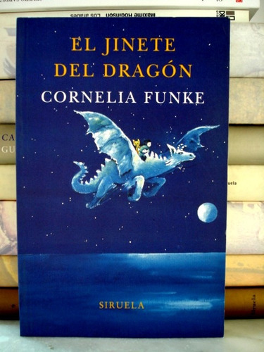 Cornelia Funke, El Jinete Del Dragón - Ed. Siruela - L49