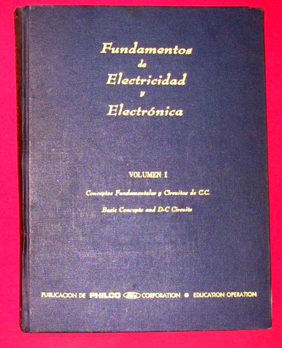 Tomo Fundamentos Electricidad Y Electronica-vol 1-e/la Plata