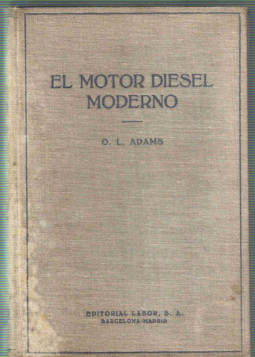 El Motor Diesel Moderno - Adams - Labor