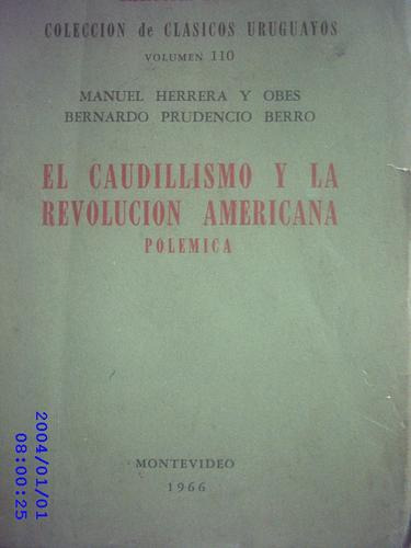 El Caudillismo Y La Revolución Americana