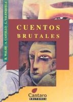 Cuentos Brutales - Cantaro Coleccion Del Mirador 122- Walsh