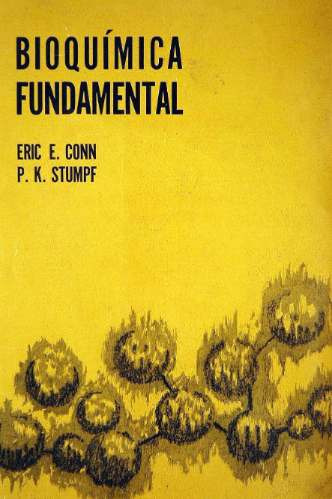 Bioquimica Fundamental           Eric E. Conn / P. K. Stumpf