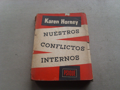 Karen Horney Nuestros Confilctos Internos