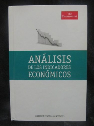 Libro  Análisis De Los Indicadores Económicos  The Economist