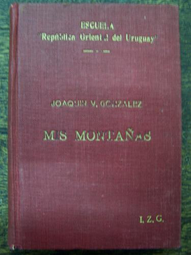 Mis Montañas * Joaquin V. Gonzalez * Tor *