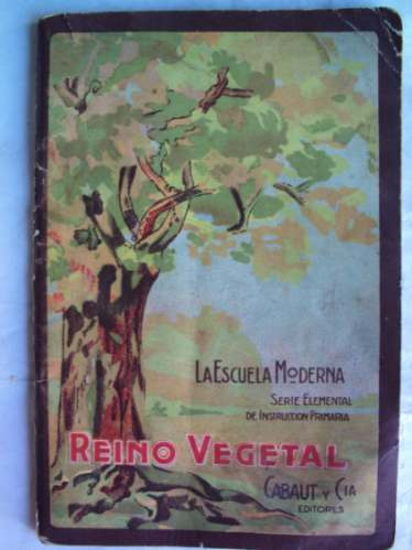 Reino Vegetal La Escuela Moderna 1932