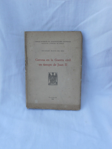 Imagen 1 de 1 de Gerona En La Guerra Civil En Tiempo De Juan I I.