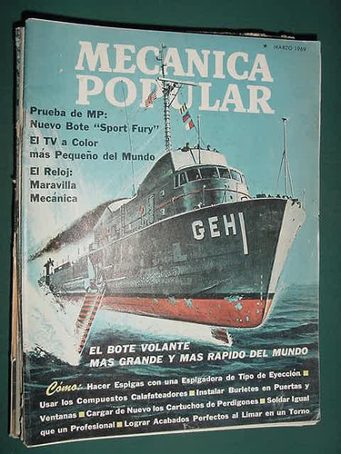 Revista Mecanica Popular 3/69 Botes Carga Cartuchos Tv Reloj