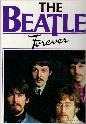 The Beatles Forever - Helen Spence