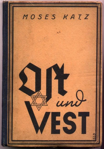Ost Und West - Moses Katz (cuentos Judaica En Alemán)