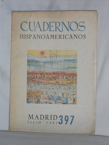 Imagen 1 de 1 de Cuadernos Hispanoamericanos No, 397. Blas Matamoro.