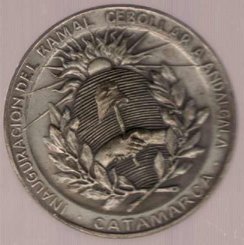 Medalla Ferrocarril Cebollar A Andagala 1910 Catamarca  Exc