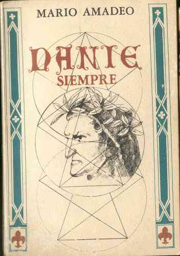 ** Dante Siempre ** Por Mario Amadeo 24