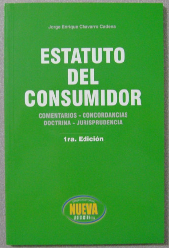 Estatuto Del Consumidor / Nueva Legislacion