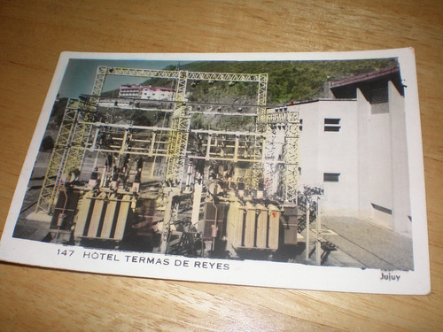 Postal Hotel Termas De Reyes Jujuy Año 1963
