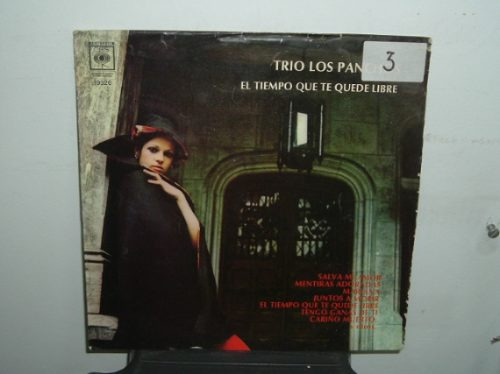 Trio Los Panchos El Tiempo Que Te Quede Libre Vinilo Arg