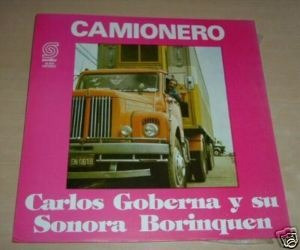 Carlos Goberna Camionero Vinilo Uruguayo