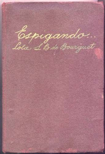 Espigando.... Antología Escolar 6º Grado. B. De Bourguet