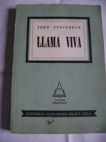 Llama Viva- John Steinbeck-1953- Kraf