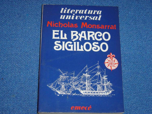 El Barco Sigiloso - Nicholas Monsarrat Literatura Universal