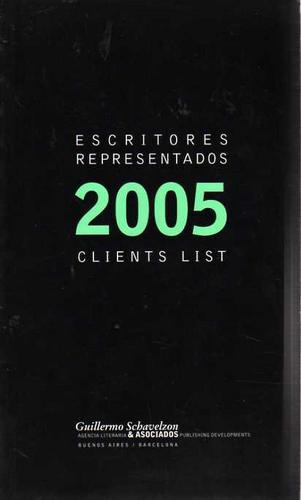 Guillermo Schavelzon Agencia Literaria - Escritores 2005