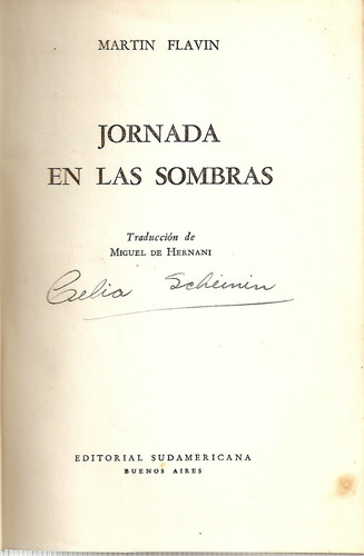 Jornada En Las Sombras - Martin Flavin - Edit. Sudamericana