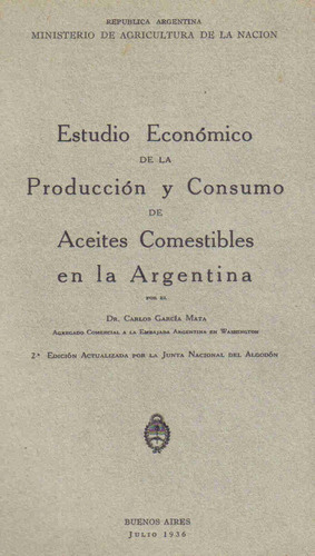 Est Econ De La Prod Cons Aceites Comestibles Arg Garcia Mata