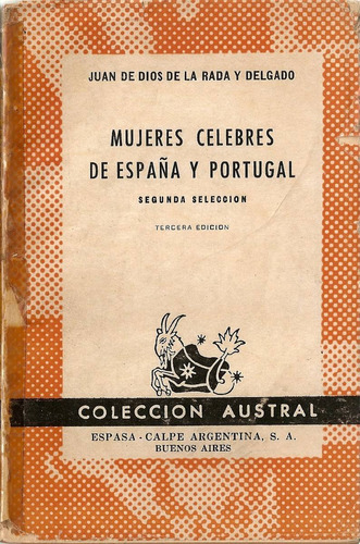 Mujeres Celebres De España Y Portugal - De La Rada Y Delgado
