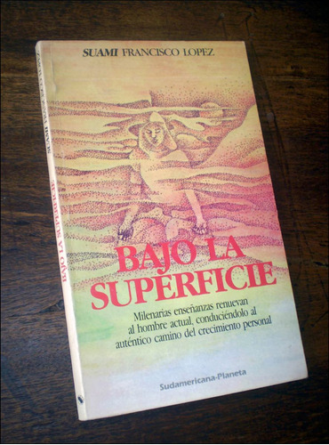 Bajo La Superficie _ Suami Francisco Lopez - Sudamericana