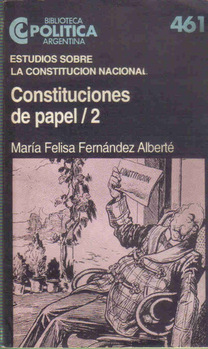 Constituciones De Papel / 2 - Maria Felisa Fernandez Alberte