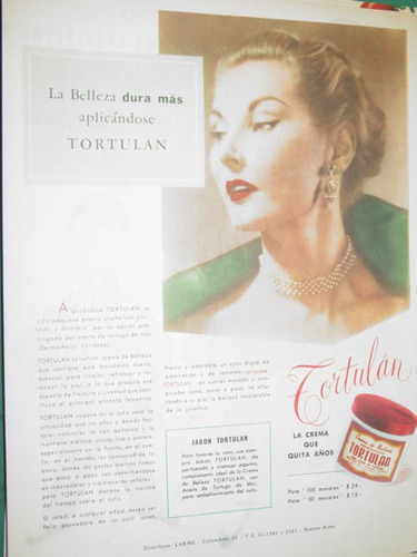 Publicidad Antigua Crema Tortulan La Belleza Dura Mas