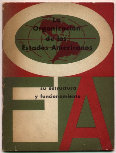 La Organización De Los Estados Americanos - Estatuto