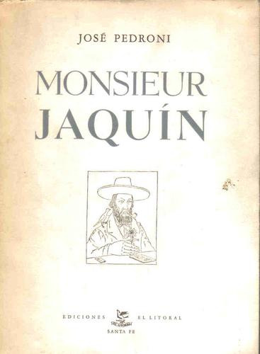 Monsieur Jaquin