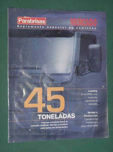 Revista Parabrisas Especial Camiones 45 Toneladas Suplemento