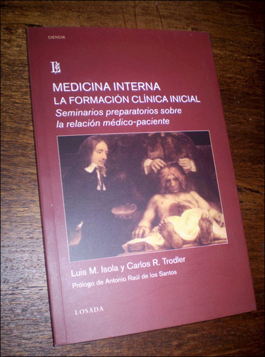 Medicina Interna / La Formacion Clinica Inicial _ Losada