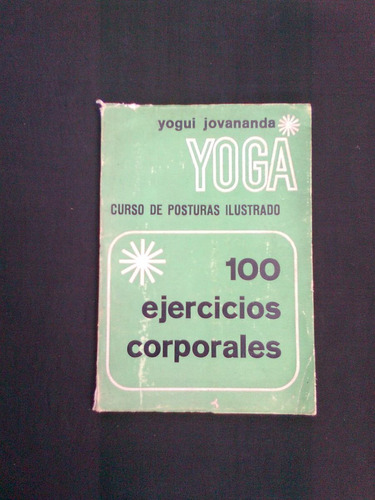 100 Ejercicios Corporales Yogui Jovananda