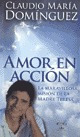 Amor En Accion. Dominguez, Claudio Maria.