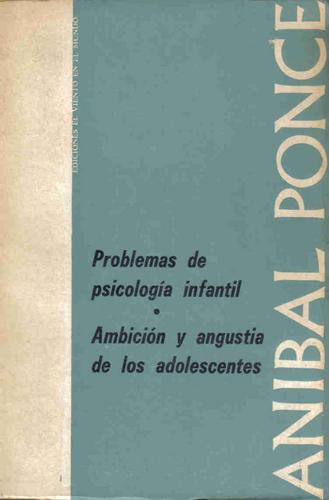 Problemas De Psicologia Infantil - Adolescentes - Ponce