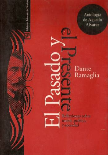 El Pasado Y El Presente - Dante Ramaglia