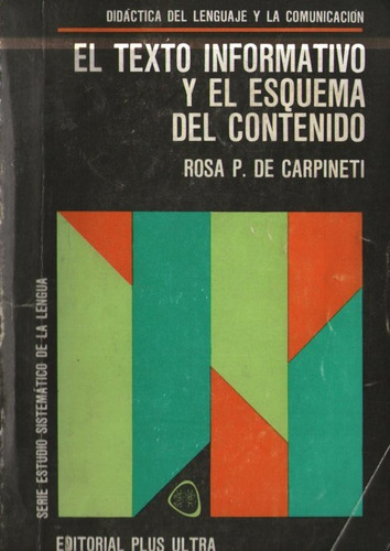 Rosa De Carpineti - El Texto Informativo Y Esquema Contenido