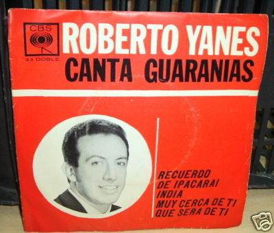 Roberto Yanes Canta Guaranias Simple C/tapa Argentino Promo