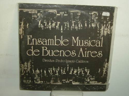 Pedro I Calderon Ensamble Musical De Bs As Vinilo Argentino