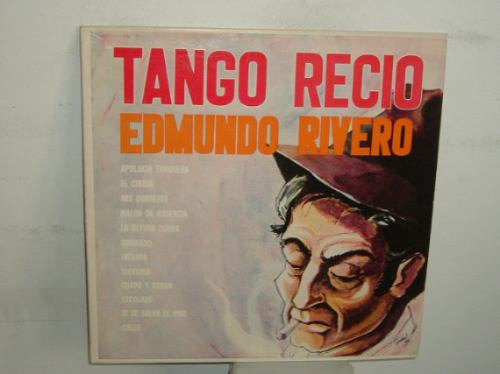 Edmundo Rivero Tango Recio Vinilo Argentino