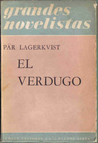 El Verdugo - Lagerkvist - Emece